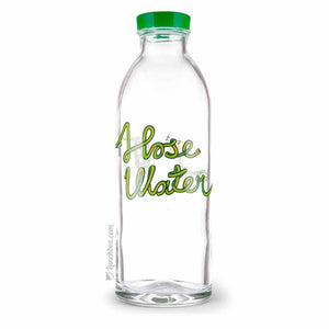 Hose Water Glass Water Bottle